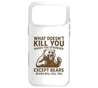 Ce Qui ne Vous Tue Pas Vous Rend Plus Fort, sauf Les Ours Qui campent Coque pour iPhone 17 Pro Max