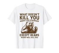 Ce Qui ne Vous Tue Pas Vous Rend Plus Fort, sauf Les Ours Qui campent T-Shirt Graphique avec Valeur, Homme, Blanc, L