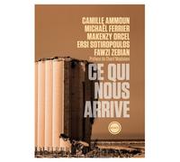 Ce qui nous arrive