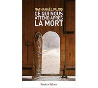 Ce qui nous attend après la mort - POCHE