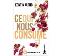 Kentin Jarno – Ce qui nous consume #3 : Fashion Week de Milan