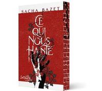 Ce qui nous hante Sacha Bazet (Auteur)