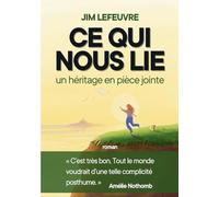Ce qui nous lie: un héritage en pièce jointe