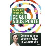 Ce qui nous porte