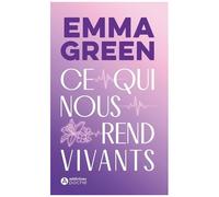 Ce Qui Nous Rend Vivants