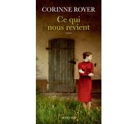 Corinne Royer – Ce qui nous revient – Actes Sud