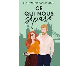 Ce qui nous sépare - Harmony Valwood - Hlab Eds - broché - Roman