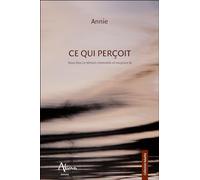 Ce qui perçoit - Vous êtes ce témoin immobile et toujours là