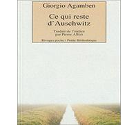 Ce qui reste d'Auschwitz