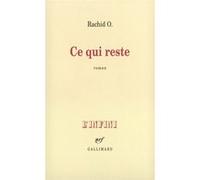 Ce qui reste Rachid O. (Auteur)