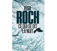 Ce qui se dit la nuit