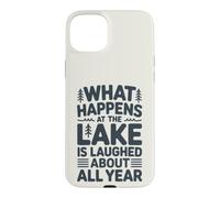 Ce Qui se Passe au lac n'est Plus qu'un Souvenir Amusant Coque pour iPhone 15 Plus