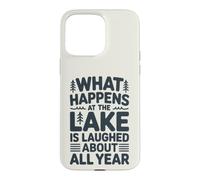 Ce Qui se Passe au lac n'est Plus qu'un Souvenir Amusant Coque pour iPhone 15 Pro Max