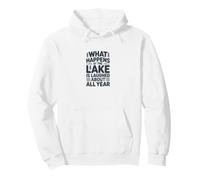 Ce Qui se Passe au lac n'est Plus qu'un Souvenir Amusant Sweat à Capuche