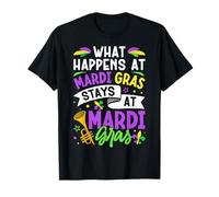 Ce Qui se Passe chez Mardi Gras Reste chez Mardi Gras T-Shirt