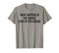 Ce Qui se Passe dans Le Garage Reste drôle dans Le Garage T-Shirt