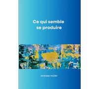 Ce qui semble se produire
