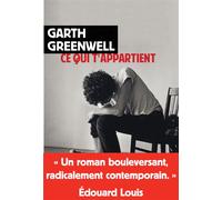 Ce qui t'appartient - Garth Greenwell - Rivages - broché - Roman