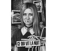Ce qui vit la nuit - Grace Krilanovich - Le Gospel - broché - Roman