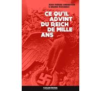Ce qu'il advint du Reich de mille ans