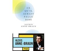 Ce qu'il aurait fallu dire