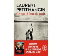 Laurent Petitmangin – Ce qu'il faut de nuit – Roman – Poche