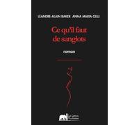 Ce Qu'il Faut De Sanglots