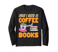 Ce qu'il Me Faut C’est Café Et Livres Passion Manche Longue