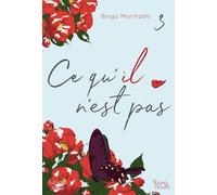 Ce qu'il n'est pas - tome 3
