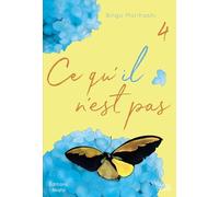 Ce qu'il n'est pas - tome 4