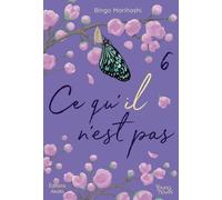 Ce Qu'il N'est Pas Tome 6
