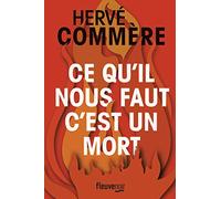 Ce qu'il nous faut, c'est un mort