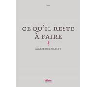 Ce Qu'il Reste À Faire