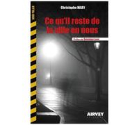 Ce Qu'il Reste De La Ville En Nous