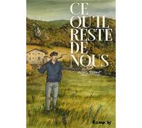 Ce qu'il reste de nous – Futuropolis