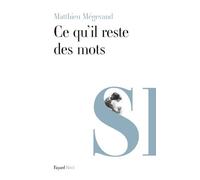 Ce qu'il reste des mots