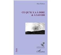Ce Qu'il Y A À Dire & À Savoir