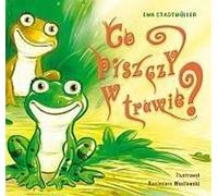 Ce qu'il y a dans l'herbe - Ewa Stadtmuller (Buch auf Polnisch)
