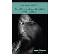 Ce qu'il y a de terrible avec Ivan... - Jean-Louis Leconte - Hermann - broché - Essai