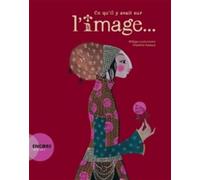 Ce qu'il y avait sur l'image... by Philippe Lechermeier;Charlotte Gastaut(2014-09-03)