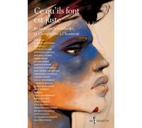 Ce qu'ils font est juste Ils mettent la solidarité et l’hospitalité à l’honneur - Enki Bilal - Don quichotte - broché - Essai