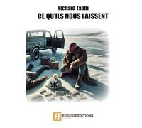 CE QU'ILS NOUS LAISSENT