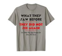 Ce qu'ils Ont vu Avant de ne Plus Voir - Prières NPSSD T-Shirt
