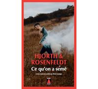 Ce qu'on a semé