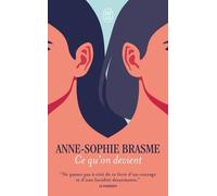 Ce Qu'on Devient