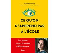 Ce qu'on n'apprend pas à l'école