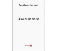 Ce Qu'on Ne Dit Pas