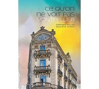 Ce qu'on ne voit pas Montpellier