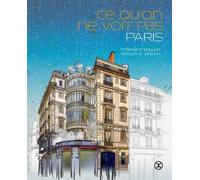 Ce qu'on ne voit pas Paris