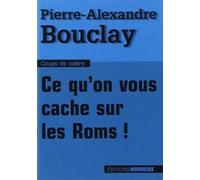 Ce Qu'on Vous Cache Sur Les Roms !